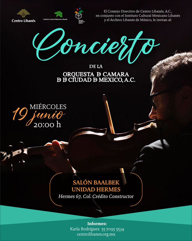 Concierto de la Orquesta de Cámara de la Ciudad de México Centro Libanés