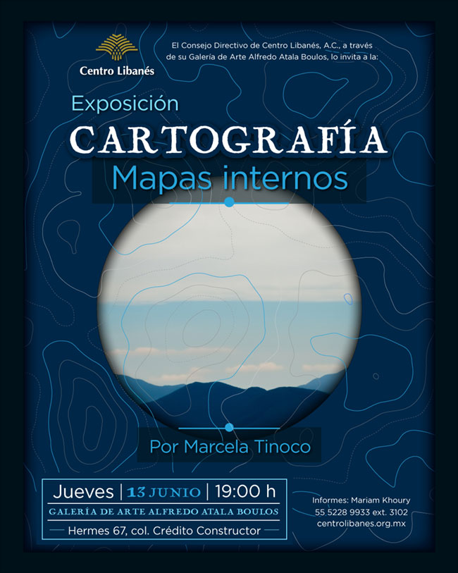 Exposición: Cartografía, mapas internos Centro Libanés